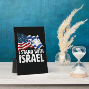 Ich stehe mit Israel USA Amerikanische Flagge Fotoplatte