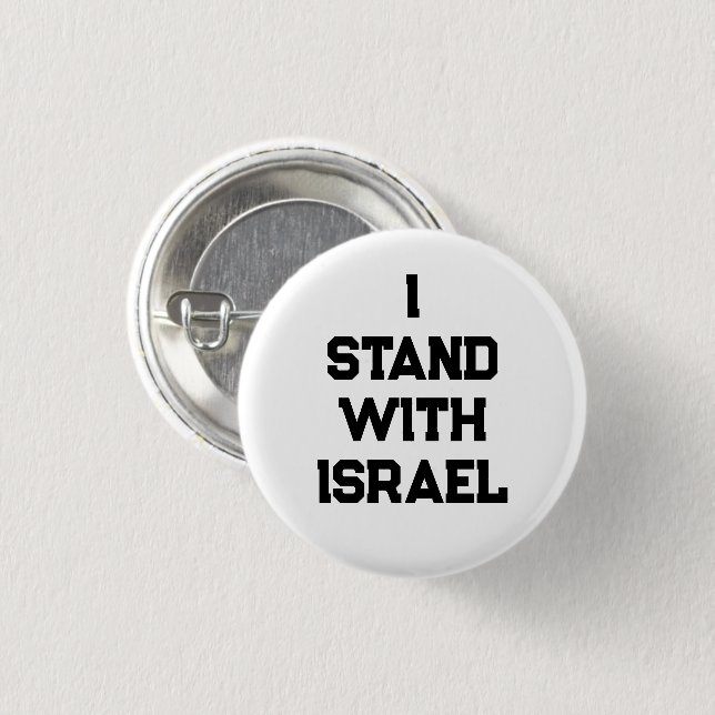 Ich stehe mit Israel weiß schwarzen Serientext mod Button (Vorne & Hinten)