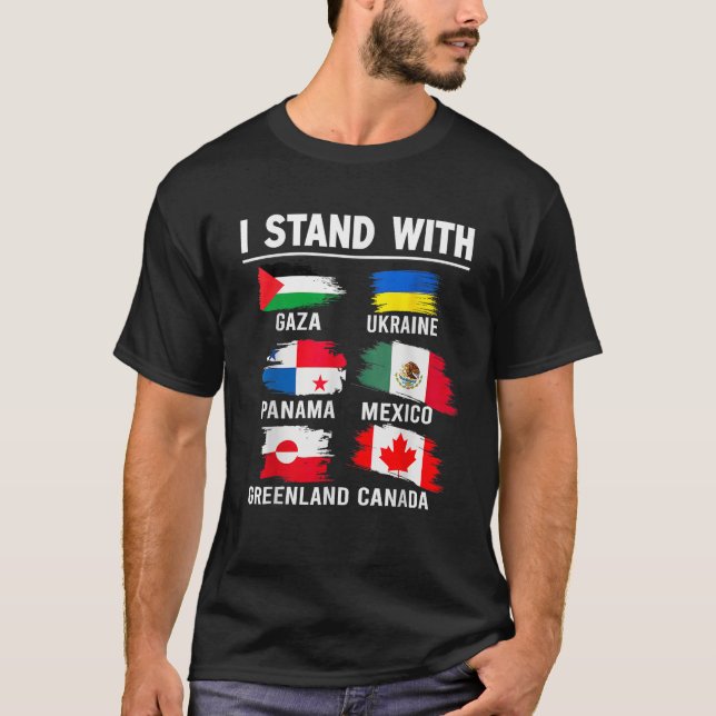 Ich stehe mit Kanada Grönland Mexiko Panama Gaza U T-Shirt (Vorderseite)