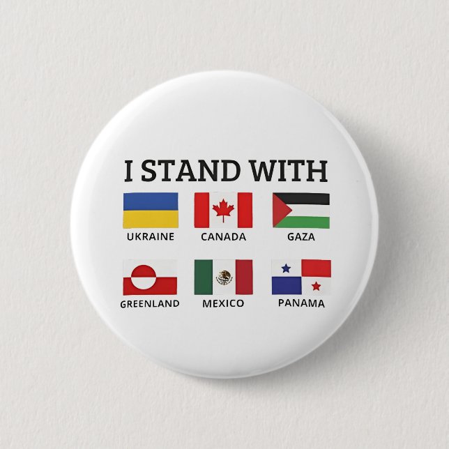 Ich stehe mit Kanada Mexiko Gaza Ukraine Button (Vorderseite)