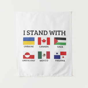 Ich stehe mit Kanada Mexiko Gaza Ukraine Wandteppich