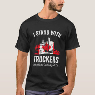 Ich stehe mit LKWs Trucker Support Freedom Conv T-Shirt