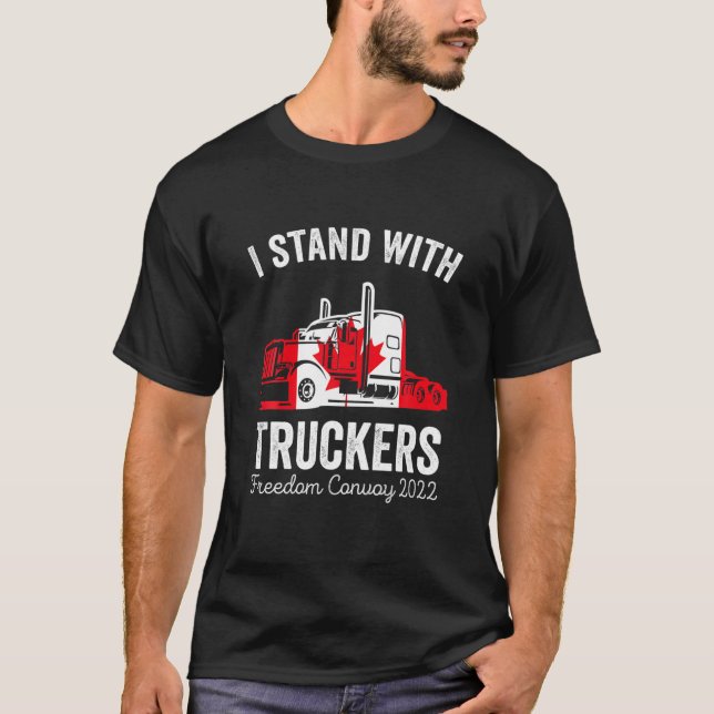 Ich stehe mit LKWs Trucker Support Freedom Conv T-Shirt (Vorderseite)