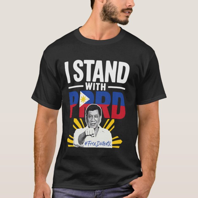 Ich stehe mit PRRD Pinoy Pride Resistance - Dutert T-Shirt (Vorderseite)
