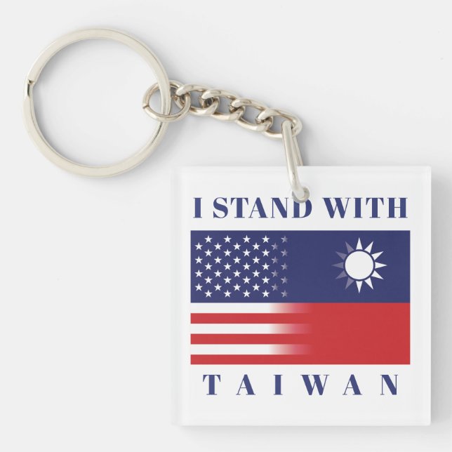 Ich stehe mit Taiwan Schlüsselanhänger (Vorderseite)