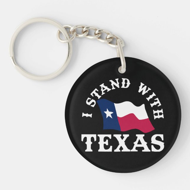 Ich stehe mit Texas Schlüsselanhänger (Vorderseite)