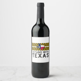 Ich stehe mit Texas Weinetikett
