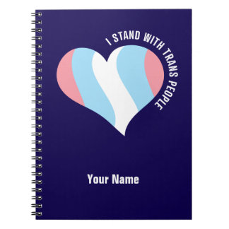 Ich stehe mit Trans People Custom Spiralnotebook Notizblock