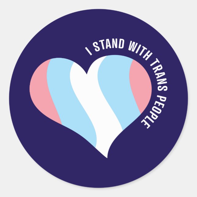 Ich stehe mit Trans People Round Sticker (Vorderseite)