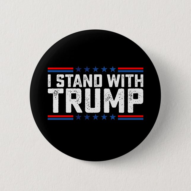 Ich stehe mit Trump bei den Präsidentschaftswahlen Button (Vorderseite)