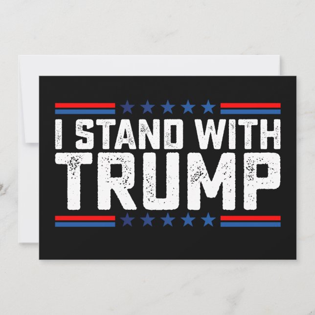 Ich stehe mit Trump bei den Präsidentschaftswahlen Einladung (Vorderseite)
