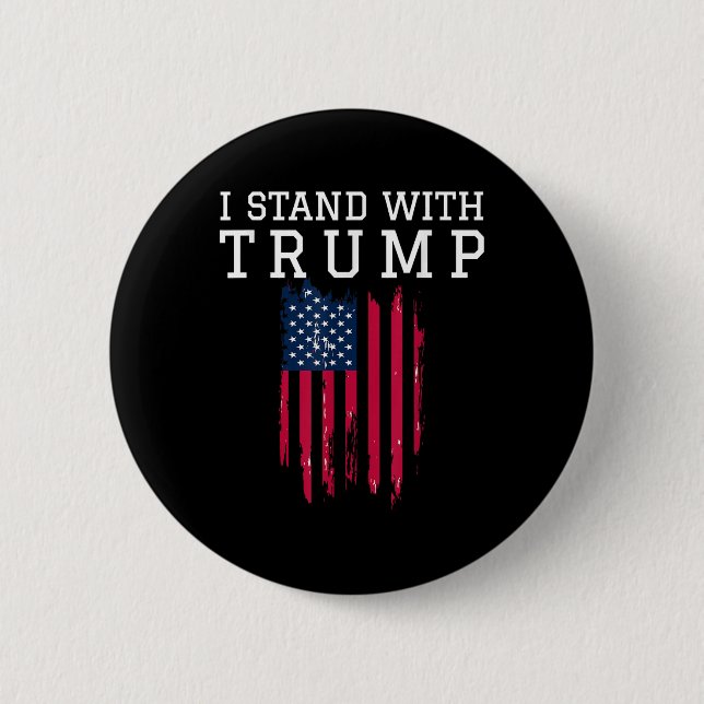 Ich stehe mit Trump Pro Trump-Unterstützer da Button (Vorderseite)
