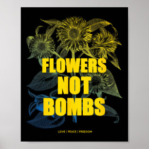 Ich stehe mit Ukraine Blumen nicht Bomben Frieden  Poster
