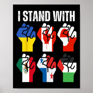 Ich stehe mit Ukraine Kanada Grönland Mexiko Panam Poster