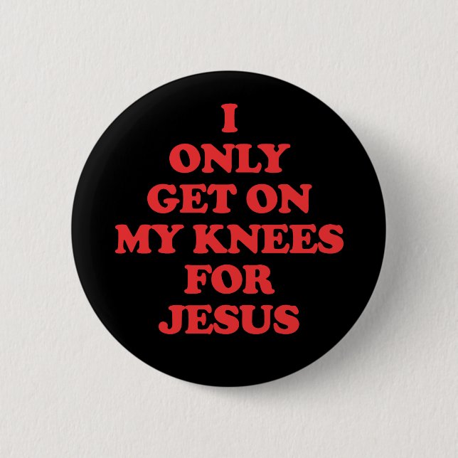 Ich stehe nur für Jesus in den Knie Button (Vorderseite)