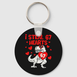 Ich stehle 67 Herzen Sechs Sieben Valentins-Dinosa Schlüsselanhänger