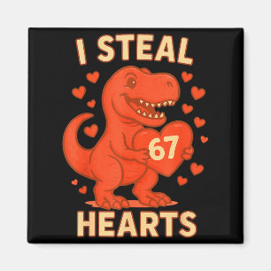 Ich stehle 67 Herzen Valentinstag 67 Meme 6 7  Magnet
