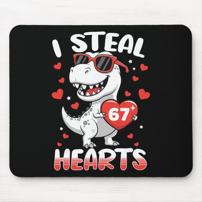 Ich stehle Herzen 67 Meme Lustiger Dinosaurier Val Mousepad (Vorne)