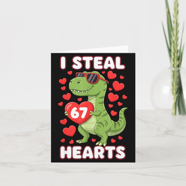 Ich stehle Herzen 67 Trex Kids Valentins Meme Six  Karte (Vorderseite)