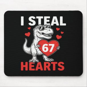 Ich stehle Herzen 67 Valentinstag 67 Meme 6 7 T-re Mousepad