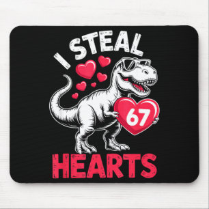 Ich stehle Herzen 67 Valentinstag 67 Meme 6 7 T-re Mousepad