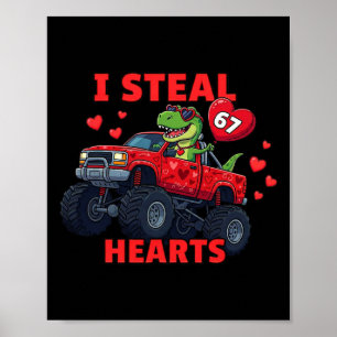 Ich stehle Herzen 67 Valentinstag 67 Meme 6 7 T-re Poster
