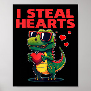 Ich stehle Herzen T-Rex Süßer Valentinstag Valenti Poster