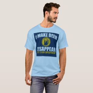Ich stelle Bier her zu verschwinden/Supermacht T - T-Shirt