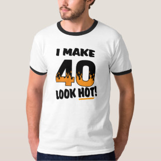 Ich stelle Blick 40 heiße Geburtstags-T - Shirts
