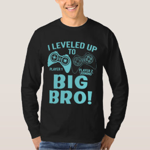 Ich stieg bis zur großen Bro T-Shirt