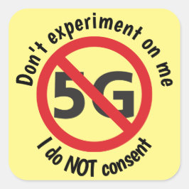 Ich stimme 5G nicht zu Quadratischer Aufkleber