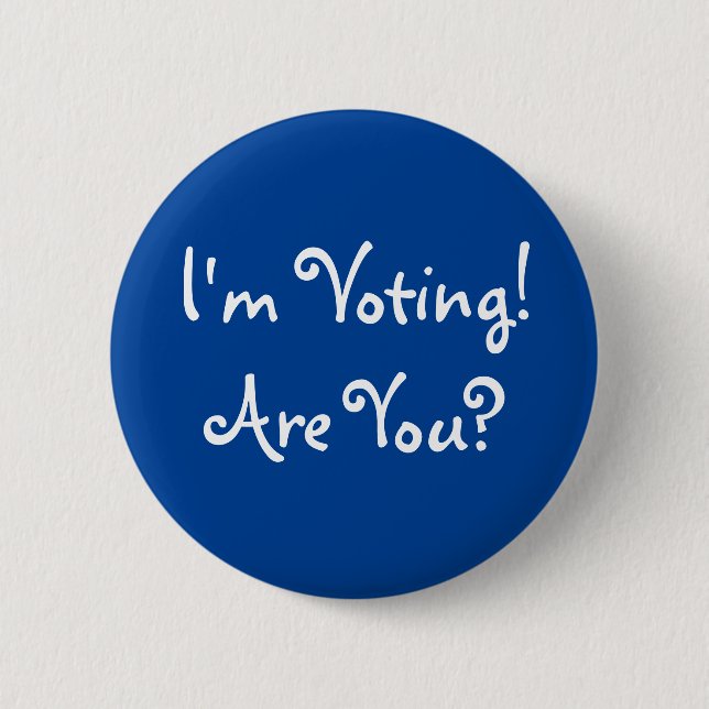 Ich stimme! Bist du's? Button (Vorderseite)