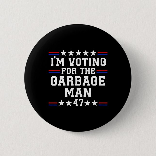 Ich stimme für den Müllmann - Müll für Trump Button (Vorderseite)