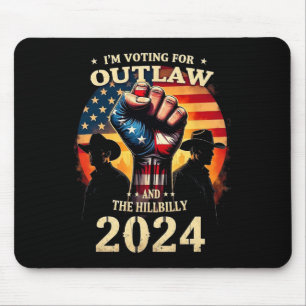 Ich stimme für den Outlaw und den Hinterwäldler Mousepad