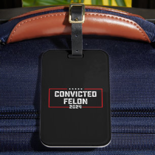 Ich stimme für den verurteilten Felon Pro Trump 20 Gepäckanhänger