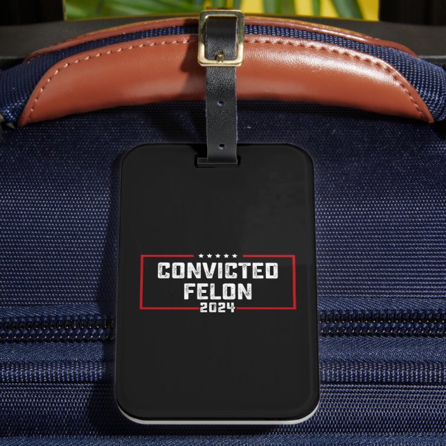 Ich stimme für den verurteilten Felon Pro Trump 20 Gepäckanhänger (Vorderseite Insitu 2)