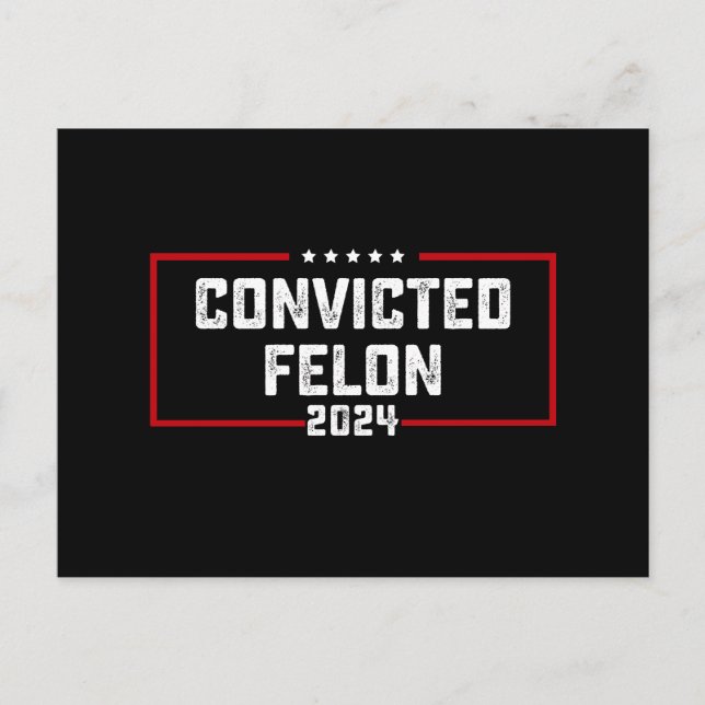 Ich stimme für den verurteilten Felon Pro Trump 20 Postkarte (Vorderseite)