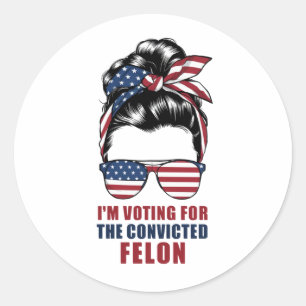 Ich stimme für den verurteilten Felon Pro Trump 20 Runder Aufkleber
