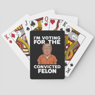 Ich stimme für den verurteilten Felon Pro Trump 20 Spielkarten