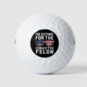Ich stimme für den verurteilten Kriminellen Pro Tr Golfball