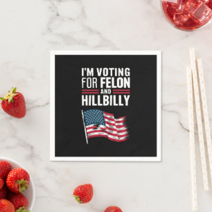 Ich stimme für die Felon & The Hillbilly 2024 Pro Serviette