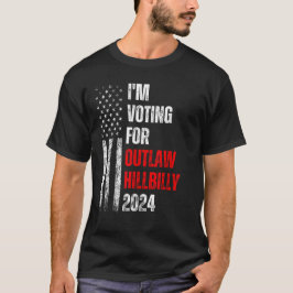 Ich stimme für die "Outlaw Hillbilly 2024"-Fahne T-Shirt