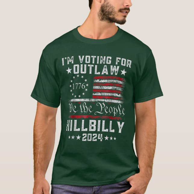 Ich stimme für die "Outlaw Hillbilly 2024"-Fahne T-Shirt (Vorderseite)