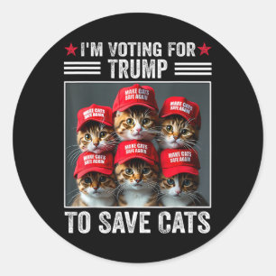 Ich stimme für Trump, um Katzen, die Trump 2024 wä Runder Aufkleber