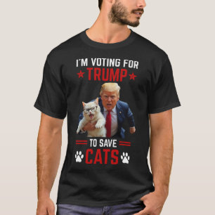 Ich stimme für Trump, um Katzen, die Trump 2024 wä T-Shirt