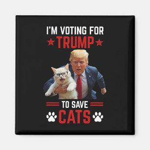 Ich stimme für Trump, um Katzen zu retten Trump 20 Magnet