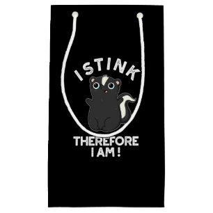 Ich stink daher bin ich lustig Skunk Pun Dark BG Kleine Geschenktüte