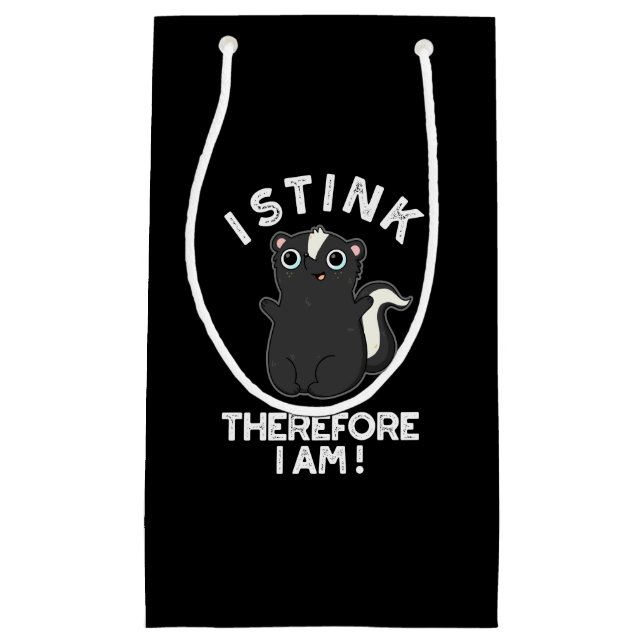 Ich stink daher bin ich lustig Skunk Pun Dark BG Kleine Geschenktüte (Vorderseite)