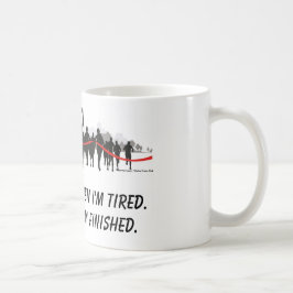 Ich stoppe nicht, wenn ich müde Läufer-Tasse bin Tasse