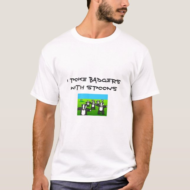 ICH STOSSE DACHSE MIT LÖFFELN T-Shirt (Vorderseite)